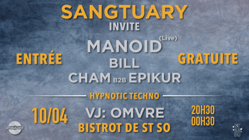 Sangtuary invite Manoid au Bistrot de St So