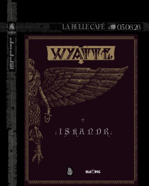 WYATT E. + ISKANDR à La Bulle Café