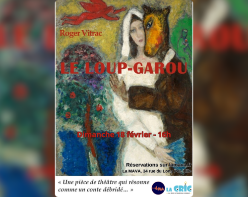 Le Loup-Garou de Roger Vitrac en spectacle
