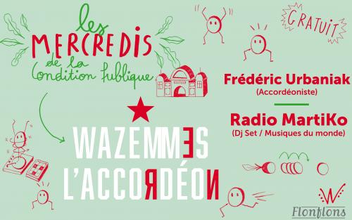 Les mercredis de la CP : Wazemmes l’Accordéon