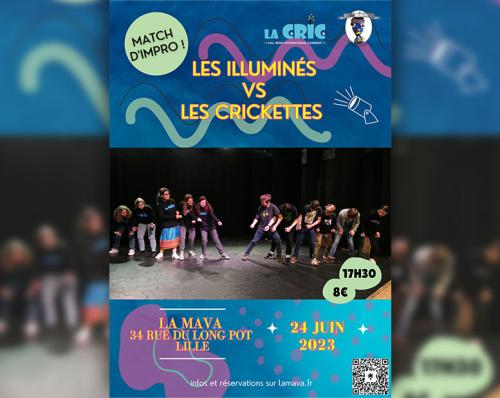 Match d’impro : Les Illuminés vs Les Crickettes