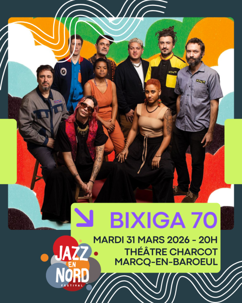 Bixiga 70 – Jazz En Nord