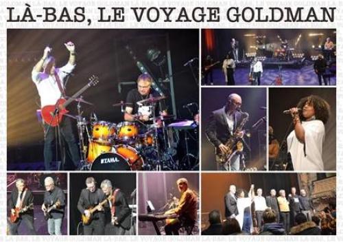 Là-bas, le voyage Goldman – Tribute Jean-Jacques Goldman