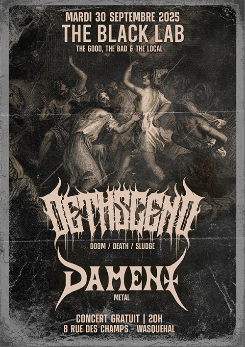 Dethscend + Dament à The Black Lab
