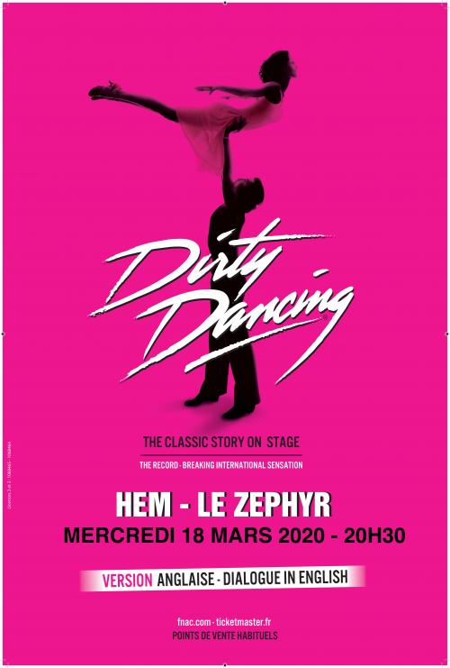 Dirty Dancing, le film culte sur scène