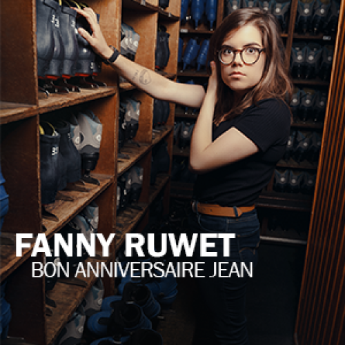 Fanny Ruwet – « Bon anniversaire Jean »