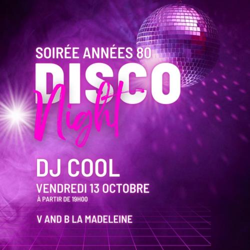 Soirée disco au V and B