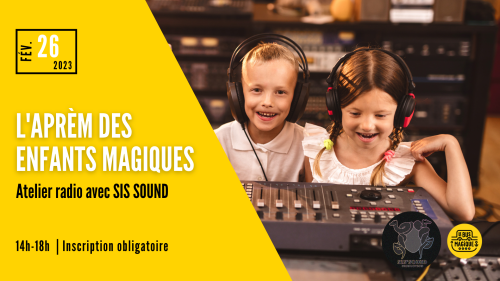 Aprèm des enfants magiques