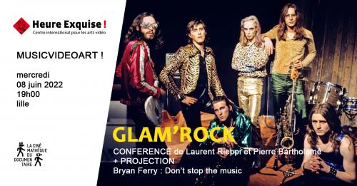 Conférence : Glam’Rock + Projection : Bryan Ferry – Don’t stop the music