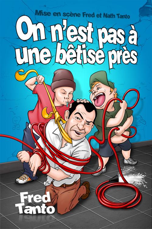 On n’est pas à une bêtise près