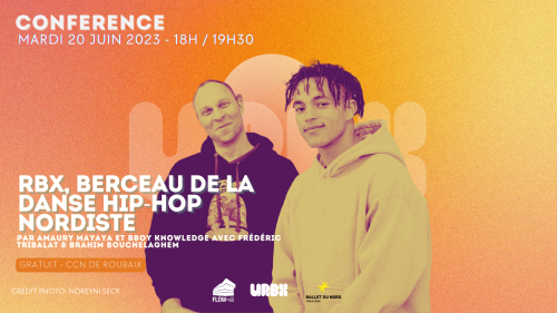 RBX, berceau de la danse Hip-hop nordiste