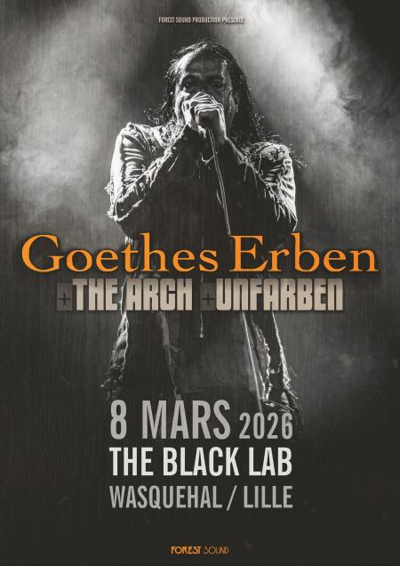 Goethes Erben + The Arch + Unfarben