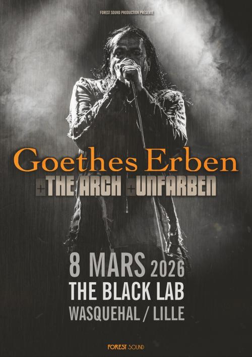 Goethes Erben + The Arch + Unfarben