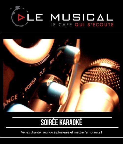 Karaoké du vendredi au Musical