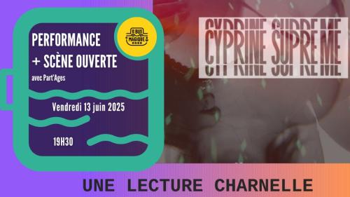 Cyprine Suprême + Scène ouverte Part’Ages au Bus Magique