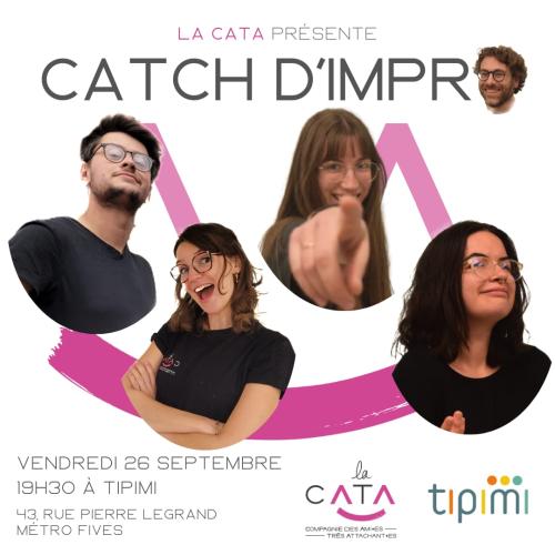 Catch d’impro par La Cata