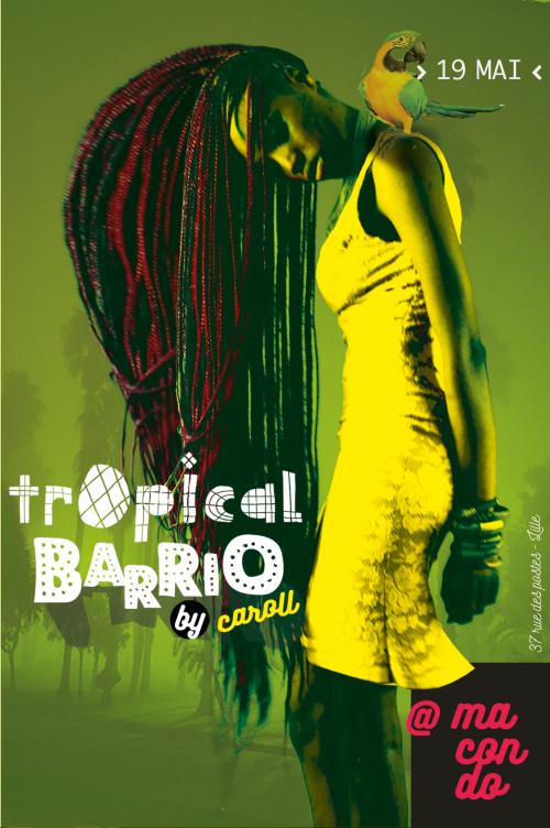 Tropical Barrio mix by Caroll