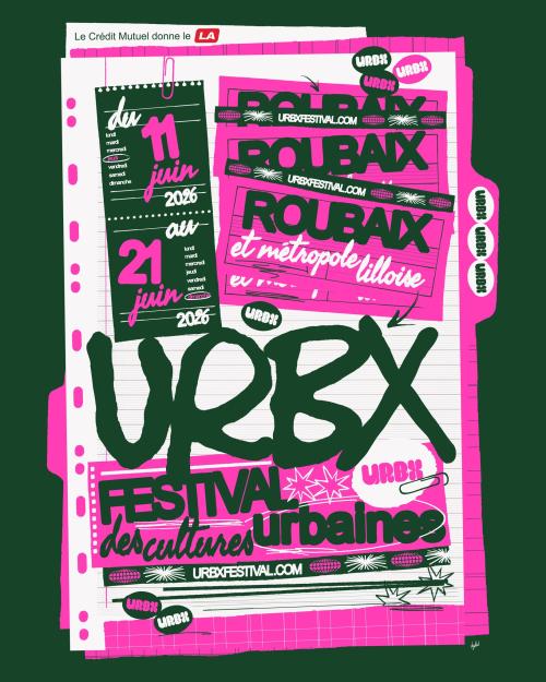 URBX Festival, le festival des cultures urbaines 2026