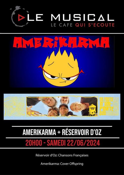 Amerikarma & Réservoir d’Oz