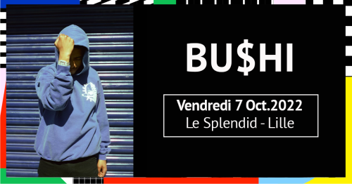 Bu$hi en concert au Splendid