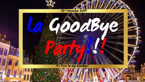 La Goodbye Party !