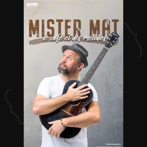 Mister Mat en spectacle au Spotlight