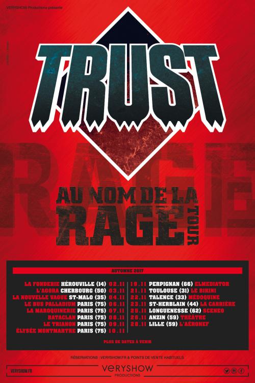 Trust – Au Nom de la Rage Tour