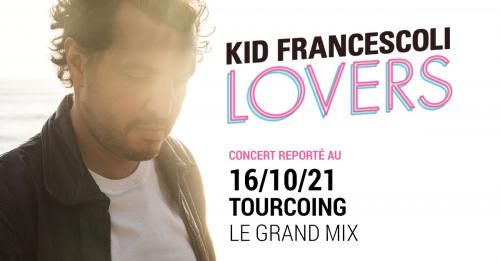 Kid Francescoli + Courrier Sud au Grand Mix