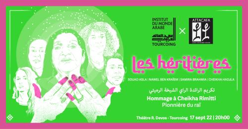 Les Héritières – Hommage à Cheikha Rimitti