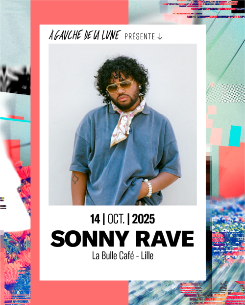 Sonny Rave à La Bulle Café