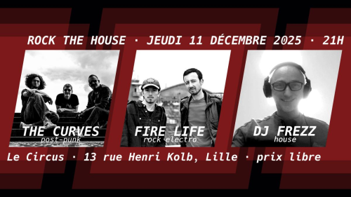 The Curves + Fire Life + DJ Frezz