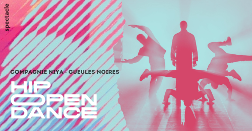 Hip Open Dance – « Gueules Noires » de la compagnie Niya