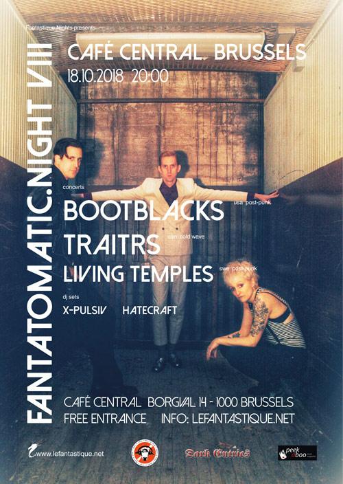 Bootblacks + Traitrs + Living Temples