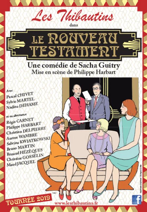 Le Nouveau Testament, une comédie de Sacha Guitry