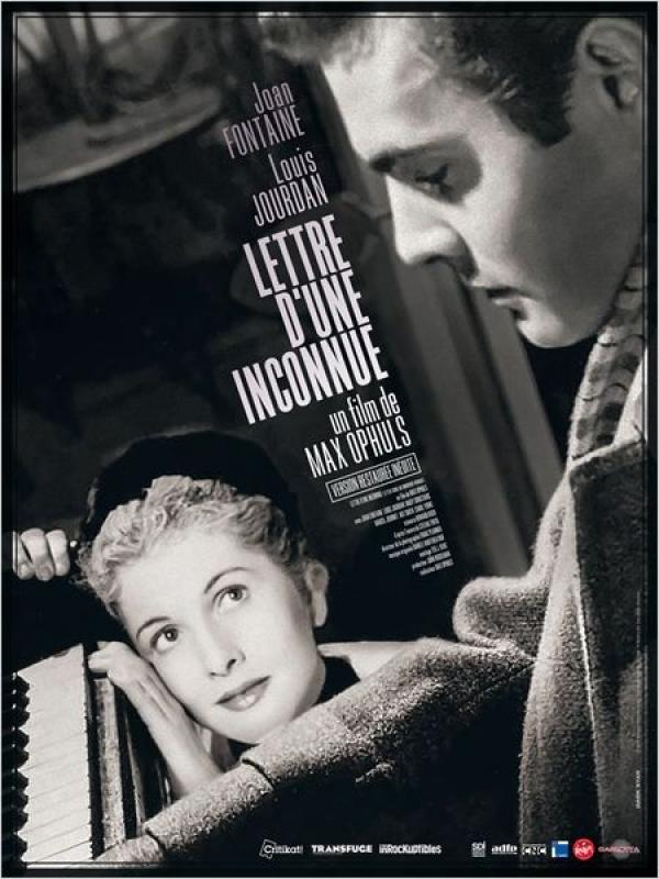 Lettre d&rsquo;une inconnue, du grand Max Ophüls d&rsquo;après Stefan Zweig !