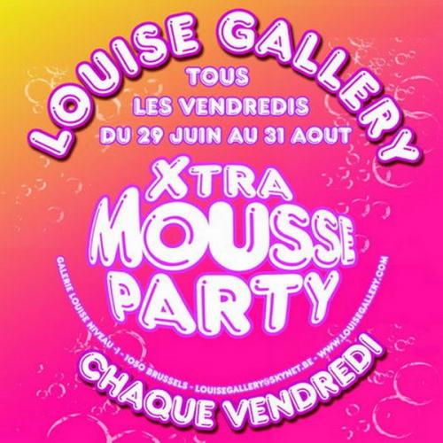 1st Xtra mousse party !!!