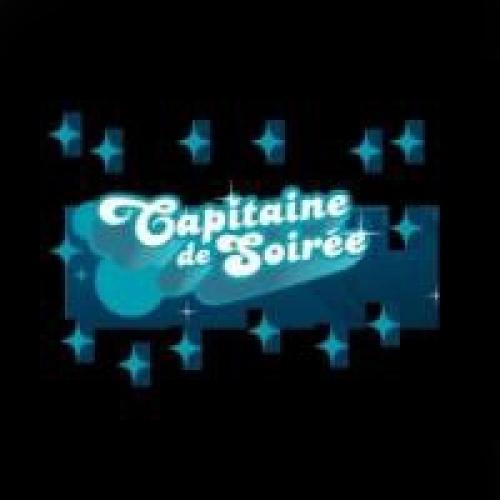 Capitaine de soirée (part 2)