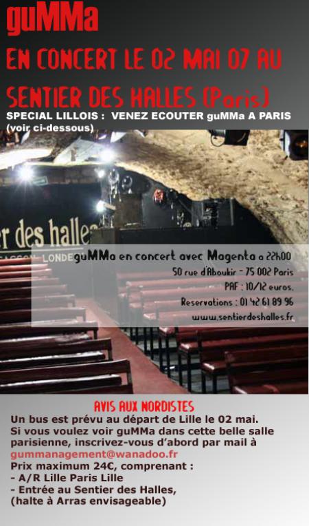 guMMa le 2 mai au Sentier des halles à Paris : Amis lillois, montez dans le bus !!!!!