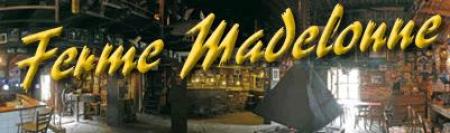 Ferme Madelonne (La)