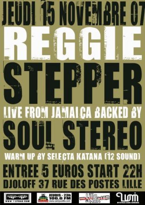 Reggie Stepper, Soul Stereo et Katana