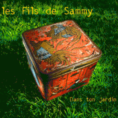 Dans le jardin des Fils de Sammy