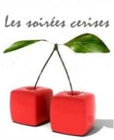 Soirées Cerises