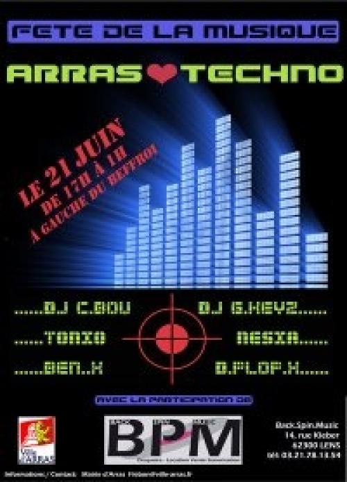 Arras loves Techno + Planet Dancefloor + In Utopia + The Spirit Of 84 + autres groupes