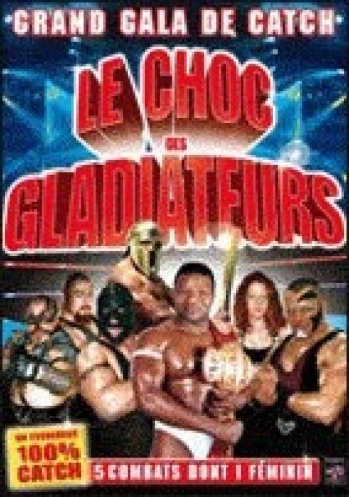 Le Choc des Gladiateurs