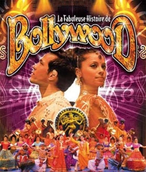 La Fabuleuse Histoire de Bollywood