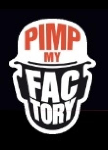 Pimp My Factory