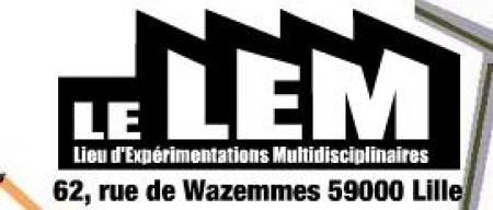 Lieu d&rsquo;Expérimentations Multidisciplinaire – LEM