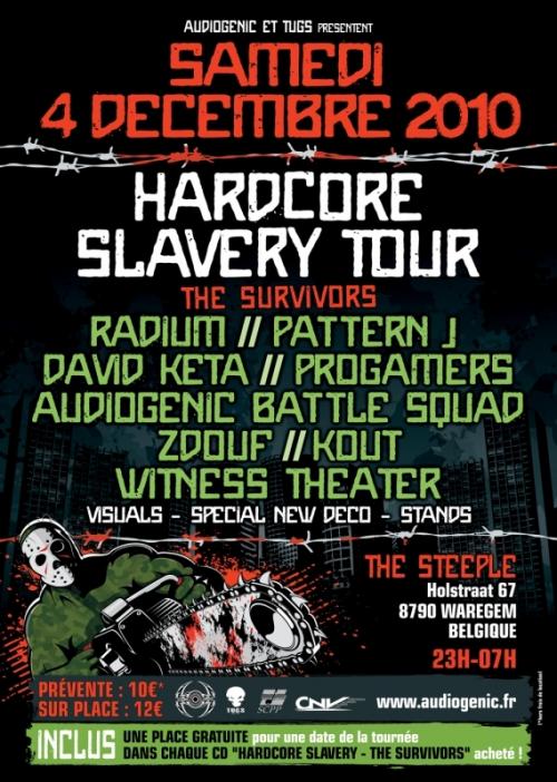Hardcore Slavery Tour
