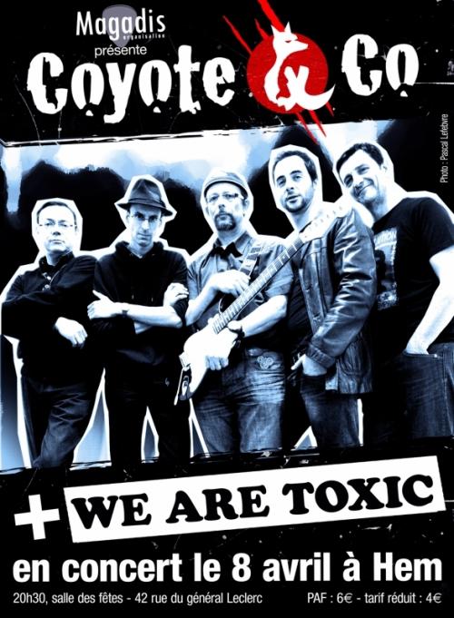 Coyote & Co + We Are Toxic