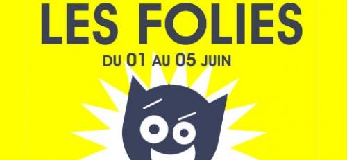Festival – Les folies 2011 #15ème édition